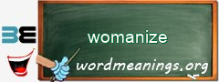 WordMeaning blackboard for womanize